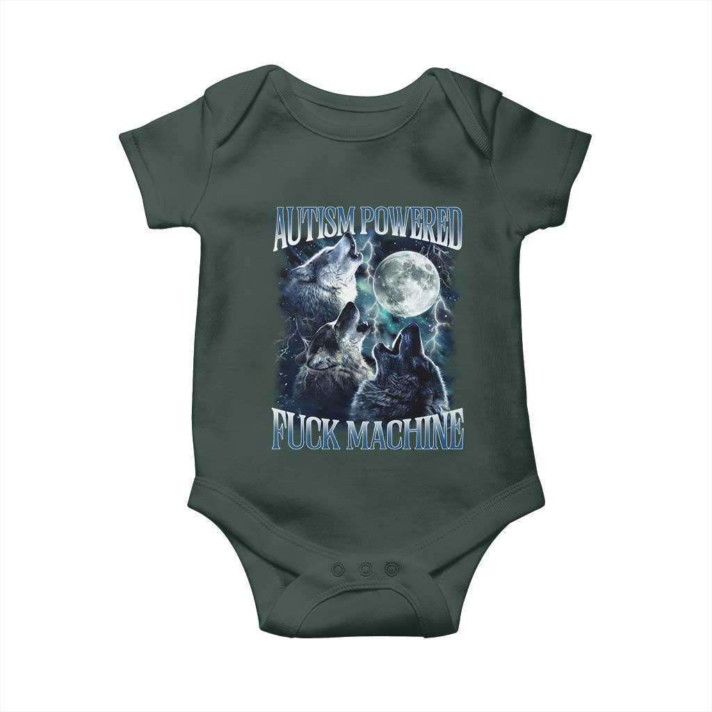 Funny Autism Powered Fuck Machine Baby Onesie Autism Quote Alpha Wolf TS11 Print Your Wear