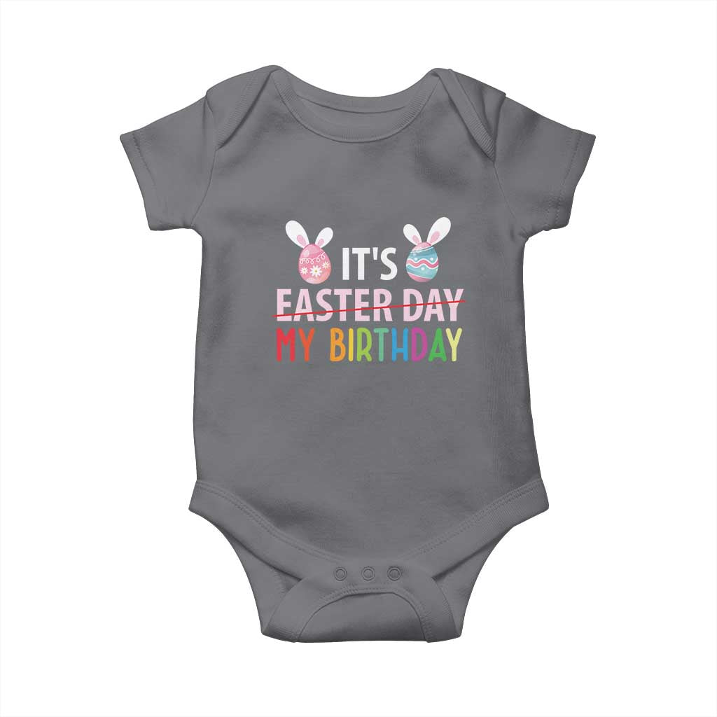 Funny It's My Birthday Easter Day Baby Onesie Rabbit Eggs TS11 Charcoal Print Your Wear