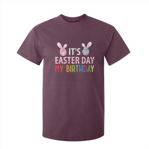 Funny It's My Birthday Easter Day T Shirt For Kid Rabbit Eggs TS11 Maroon Print Your Wear