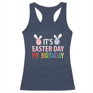 Funny It's My Birthday Easter Day Racerback Tank Top Rabbit Eggs TS11 Navy Print Your Wear