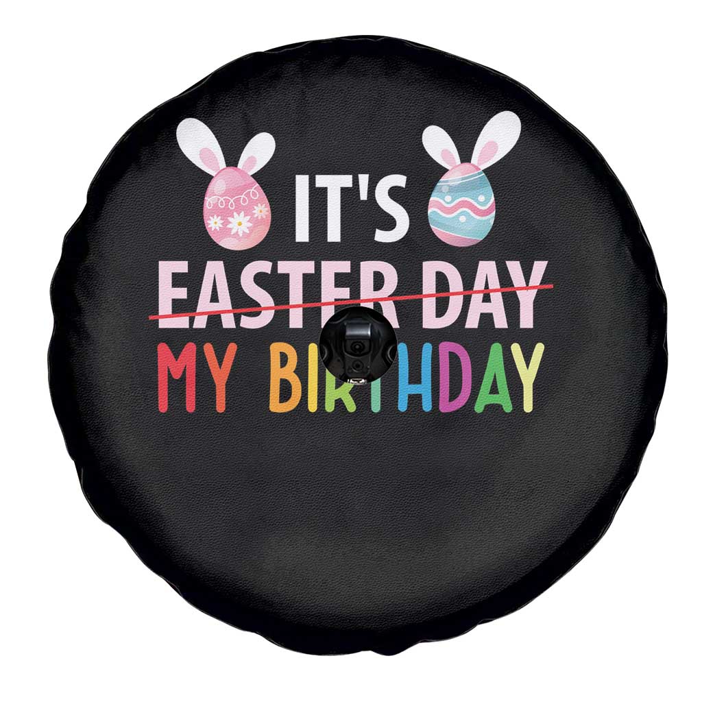Funny It's My Birthday Easter Day Spare Tire Cover Rabbit Eggs TS11 Print Your Wear
