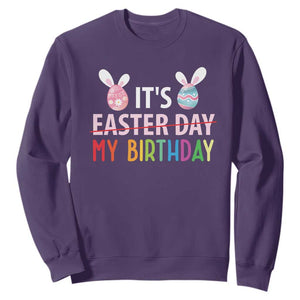 Funny It's My Birthday Easter Day Sweatshirt Rabbit Eggs TS11 Purple Print Your Wear