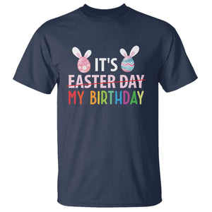 Funny It's My Birthday Easter Day T Shirt Rabbit Eggs TS11 Navy Print Your Wear