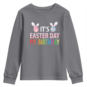Funny It's My Birthday Easter Day Youth Sweatshirt Rabbit Eggs TS11 Charcoal Print Your Wear