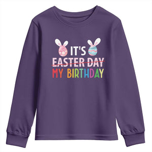 Funny It's My Birthday Easter Day Youth Sweatshirt Rabbit Eggs TS11 Purple Print Your Wear