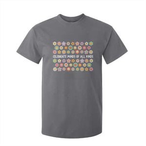 Funny Celebrate Minds Of All Kinds T Shirt For Kid Autism Awareness Retro Flower TS11 Charcoal Print Your Wear