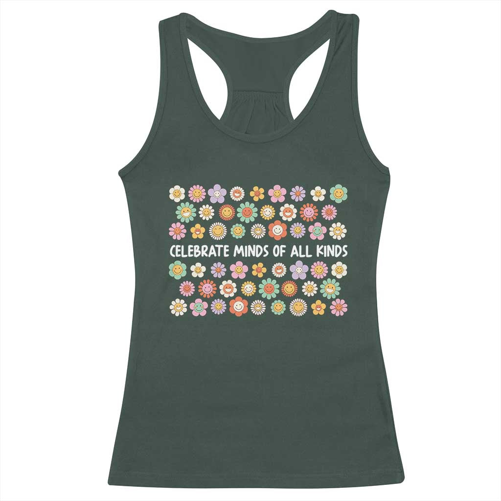 Funny Celebrate Minds Of All Kinds Racerback Tank Top Autism Awareness Retro Flower TS11 Dark Forest Green Print Your Wear