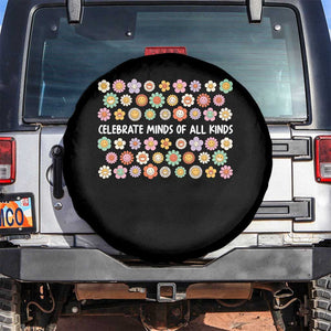 Funny Celebrate Minds Of All Kinds Spare Tire Cover Autism Awareness Retro Flower TS11 No hole Black Print Your Wear