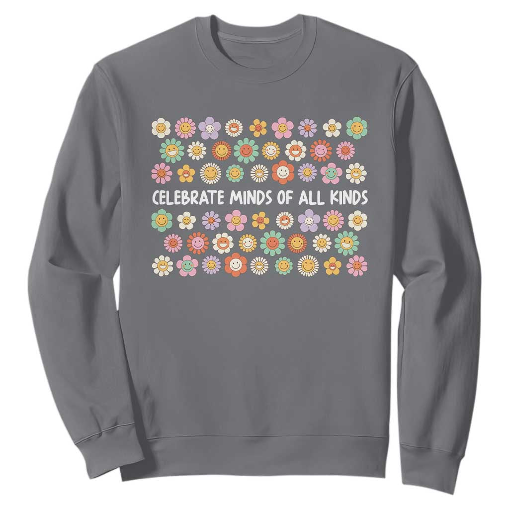 Funny Celebrate Minds Of All Kinds Sweatshirt Autism Awareness Retro Flower TS11 Charcoal Print Your Wear