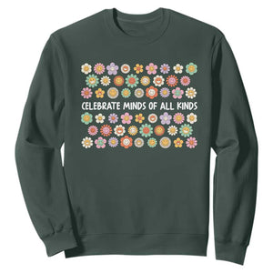Funny Celebrate Minds Of All Kinds Sweatshirt Autism Awareness Retro Flower TS11 Dark Forest Green Print Your Wear