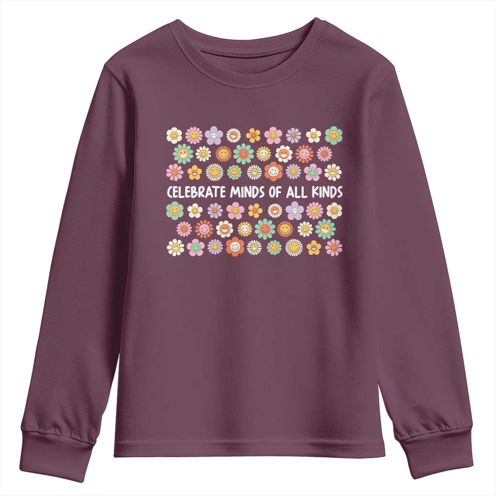 Funny Celebrate Minds Of All Kinds Youth Sweatshirt Autism Awareness Retro Flower TS11 Maroon Print Your Wear