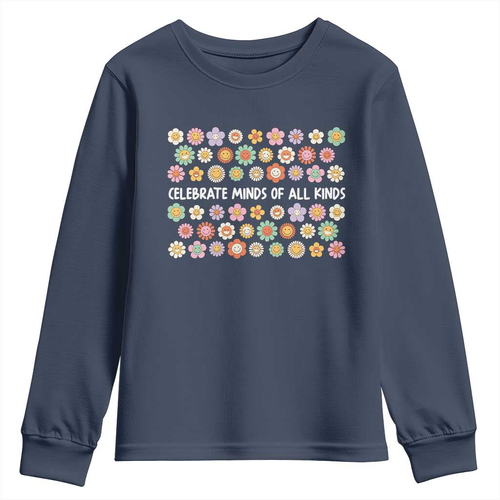 Funny Celebrate Minds Of All Kinds Youth Sweatshirt Autism Awareness Retro Flower TS11 Navy Print Your Wear