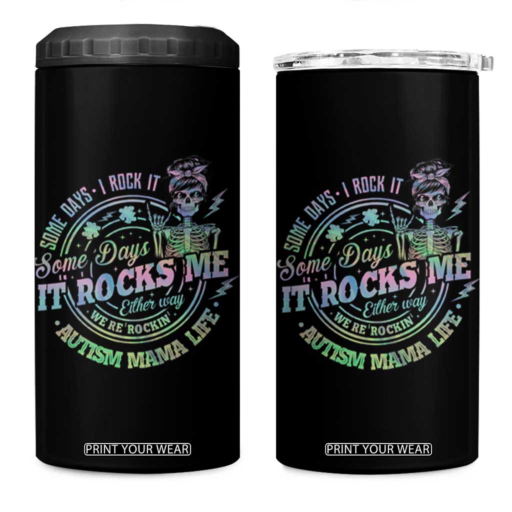 Funny Autism Mama Life 4 in 1 Can Cooler Tumbler Some Days I Rock It Some Days It Rock Me Autism Awareness TS11 One Size: 16 oz Black Print Your Wear