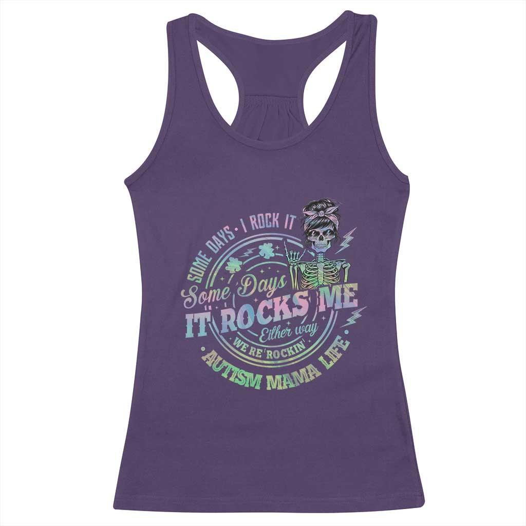 Funny Autism Mama Life Racerback Tank Top Some Days I Rock It Some Days It Rock Me Autism Awareness TS11 Purple Print Your Wear