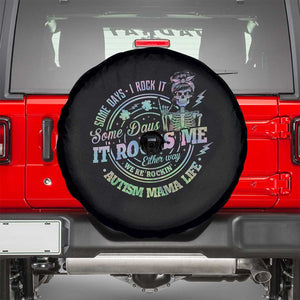 Funny Autism Mama Life Spare Tire Cover Some Days I Rock It Some Days It Rock Me Autism Awareness TS11 Black Print Your Wear