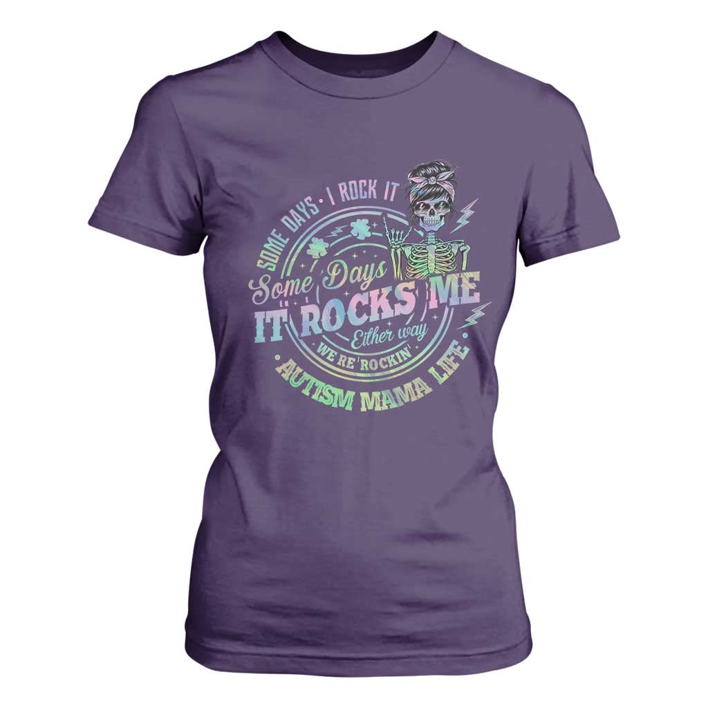 Funny Autism Mama Life T Shirt For Women Some Days I Rock It Some Days It Rock Me Autism Awareness TS11 Purple Print Your Wear