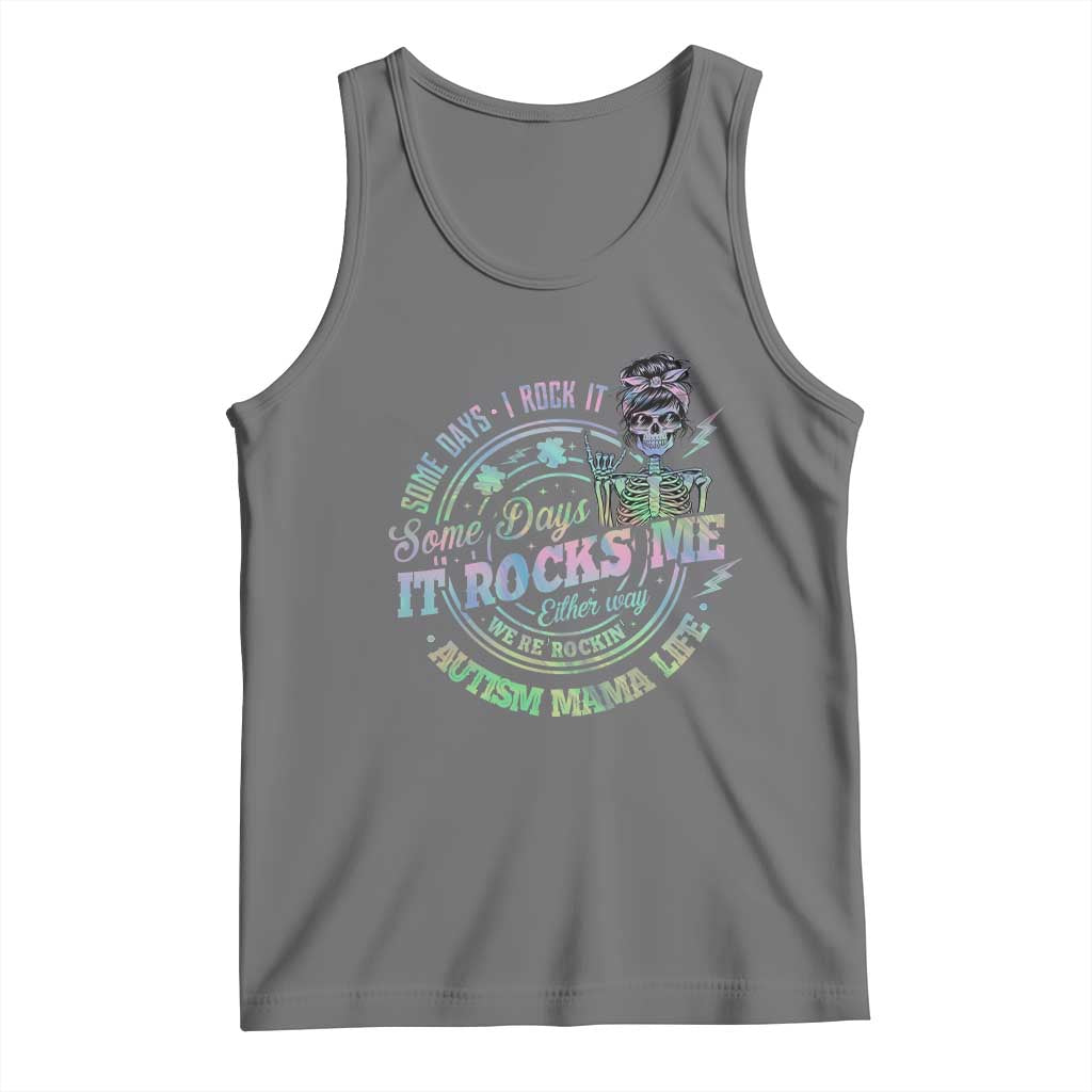 Funny Autism Mama Life Tank Top Some Days I Rock It Some Days It Rock Me Autism Awareness TS11 Black Heather Print Your Wear