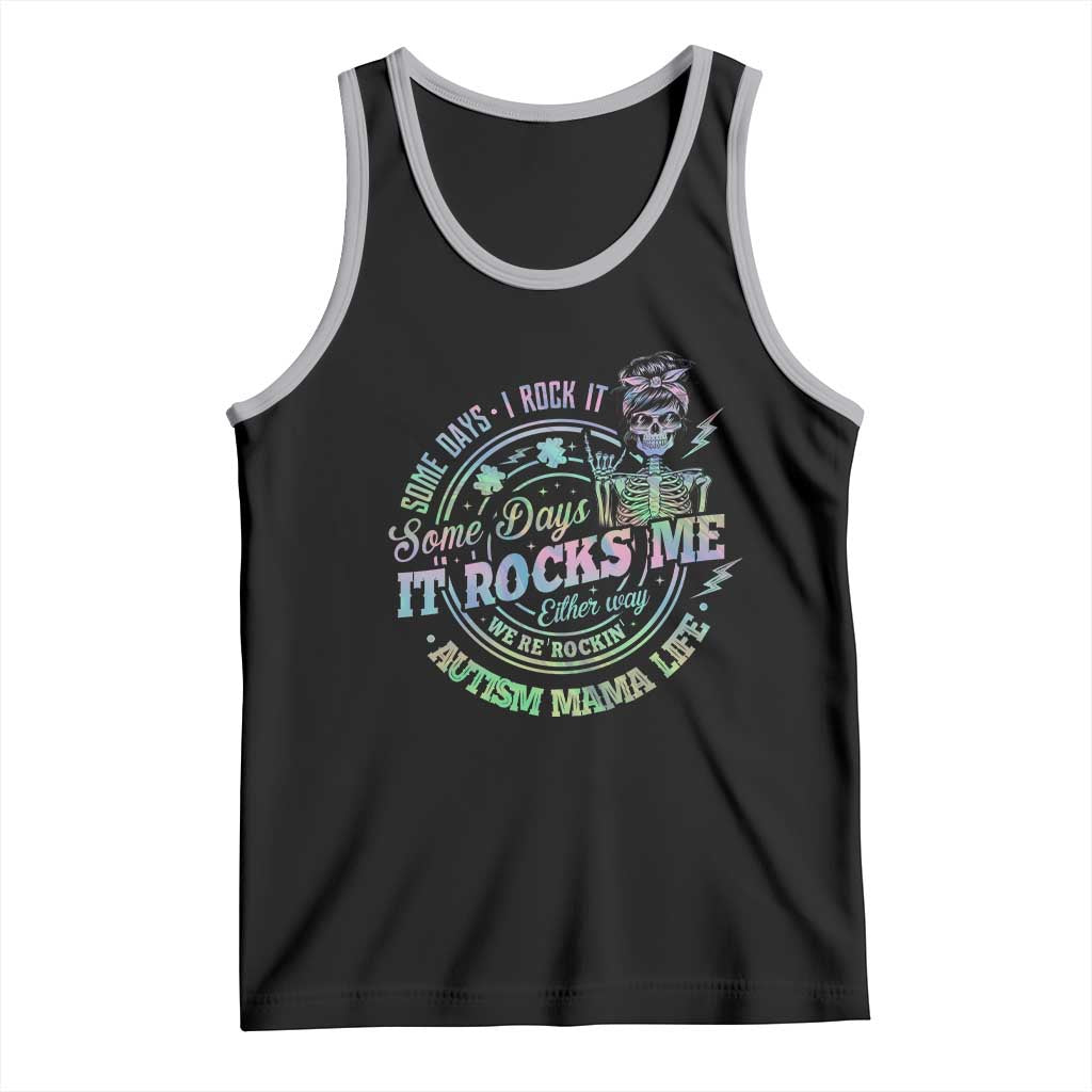Funny Autism Mama Life Tank Top Some Days I Rock It Some Days It Rock Me Autism Awareness TS11 Black Athletic Heather Print Your Wear