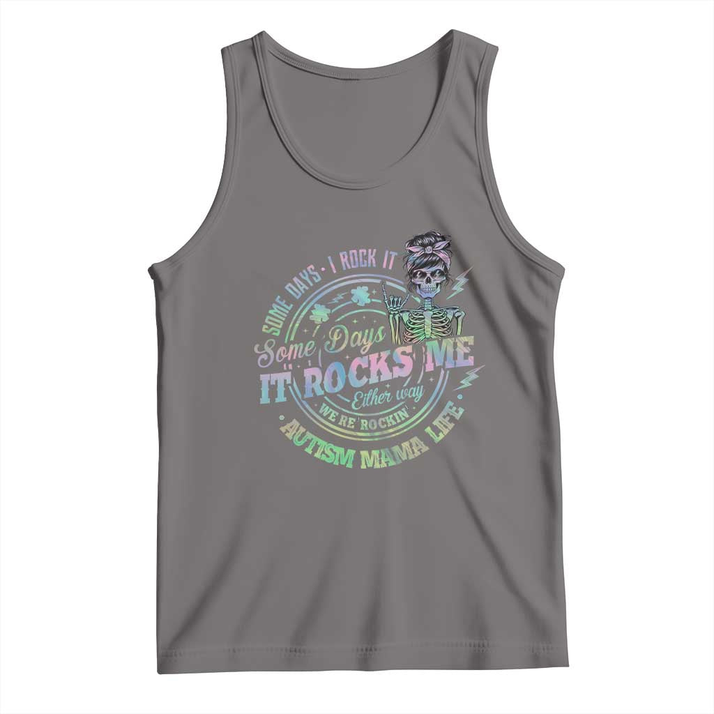 Funny Autism Mama Life Tank Top Some Days I Rock It Some Days It Rock Me Autism Awareness TS11 Deep Heather Print Your Wear