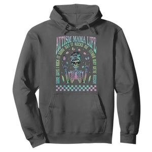 Funny Autism Mama Life Hoodie Some Days I Rock It Some Days It Rock Me Autism Awareness Skeleton TS11 Dark Heather Print Your Wear