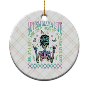 Funny Autism Mama Life Ceramic Ornament Some Days I Rock It Some Days It Rock Me Autism Awareness Skeleton TS11 1pc Christmas Plaid Print Your Wear
