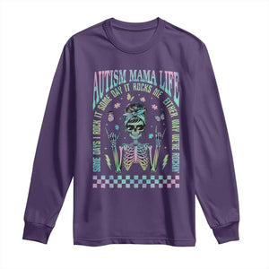 Funny Autism Mama Life Long Sleeve Shirt Some Days I Rock It Some Days It Rock Me Autism Awareness Skeleton TS11 Purple Print Your Wear