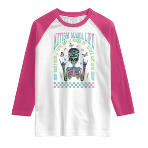 Funny Autism Mama Life Raglan Shirt Some Days I Rock It Some Days It Rock Me Autism Awareness Skeleton TS11 White Heliconia Print Your Wear