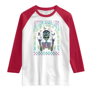 Funny Autism Mama Life Raglan Shirt Some Days I Rock It Some Days It Rock Me Autism Awareness Skeleton TS11 White Red Print Your Wear