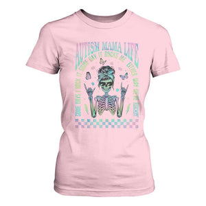 Funny Autism Mama Life T Shirt For Women Some Days I Rock It Some Days It Rock Me Autism Awareness Skeleton TS11 Light Pink Print Your Wear
