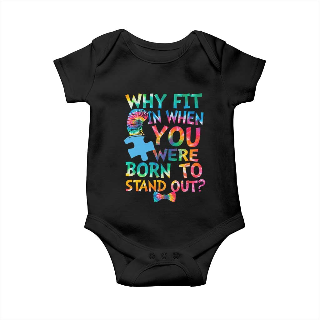 Funny Autism Awareness Baby Onesie Why Fit In When You Were Born To Stand Out Puzzle TS11 Black Print Your Wear