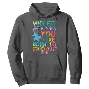 Funny Autism Awareness Hoodie Why Fit In When You Were Born To Stand Out Puzzle TS11 Dark Heather Print Your Wear