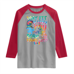 Funny Autism Awareness Raglan Shirt Why Fit In When You Were Born To Stand Out Puzzle TS11 Sport Gray Red Print Your Wear