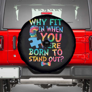 Funny Autism Awareness Spare Tire Cover Why Fit In When You Were Born To Stand Out Puzzle TS11 Black Print Your Wear