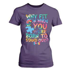 Funny Autism Awareness T Shirt For Women Why Fit In When You Were Born To Stand Out Puzzle TS11 Purple Print Your Wear