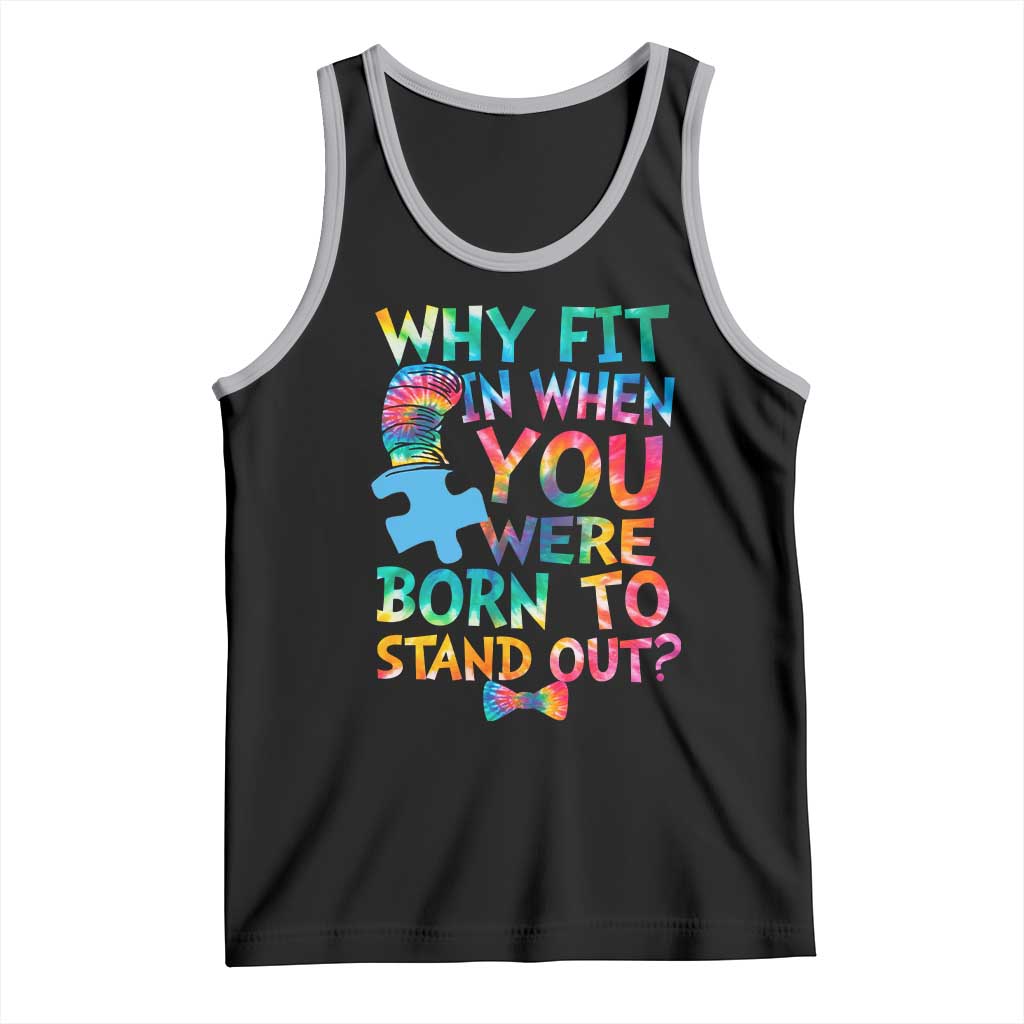 Funny Autism Awareness Tank Top Why Fit In When You Were Born To Stand Out Puzzle TS11 Black Athletic Heather Print Your Wear