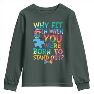 Funny Autism Awareness Youth Sweatshirt Why Fit In When You Were Born To Stand Out Puzzle TS11 Dark Forest Green Print Your Wear