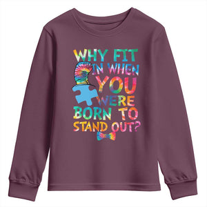 Funny Autism Awareness Youth Sweatshirt Why Fit In When You Were Born To Stand Out Puzzle TS11 Maroon Print Your Wear