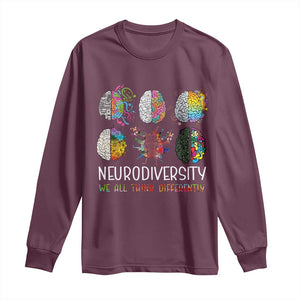 Neurodiversity We All Think Differently Long Sleeve Shirt Brain Autism Awareness ASD ADHD TS11 Maroon Print Your Wear