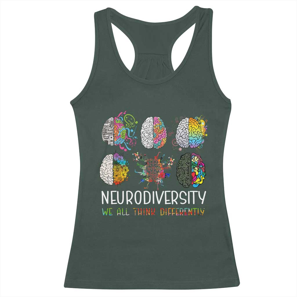 Neurodiversity We All Think Differently Racerback Tank Top Brain Autism Awareness ASD ADHD TS11 Dark Forest Green Print Your Wear
