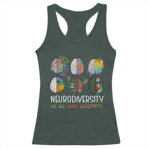 Neurodiversity We All Think Differently Racerback Tank Top Brain Autism Awareness ASD ADHD TS11 Dark Forest Green Print Your Wear