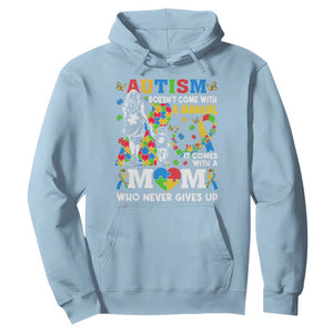 Autism Mom Hoodie Autism Doesn't Come With A Manual It Comes With A Mom TS11 Light Blue Print Your Wear