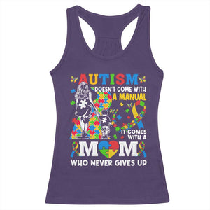 Autism Mom Racerback Tank Top Autism Doesn't Come With A Manual It Comes With A Mom TS11 Purple Print Your Wear