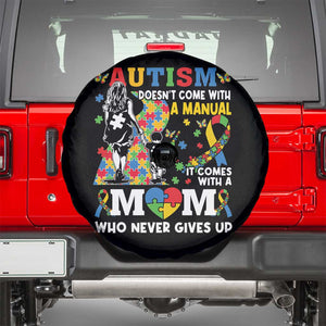 Autism Mom Spare Tire Cover Autism Doesn't Come With A Manual It Comes With A Mom TS11 Black Print Your Wear