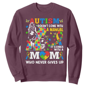 Autism Mom Sweatshirt Autism Doesn't Come With A Manual It Comes With A Mom TS11 Maroon Print Your Wear
