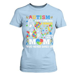 Autism Mom T Shirt For Women Autism Doesn't Come With A Manual It Comes With A Mom TS11 Light Blue Print Your Wear