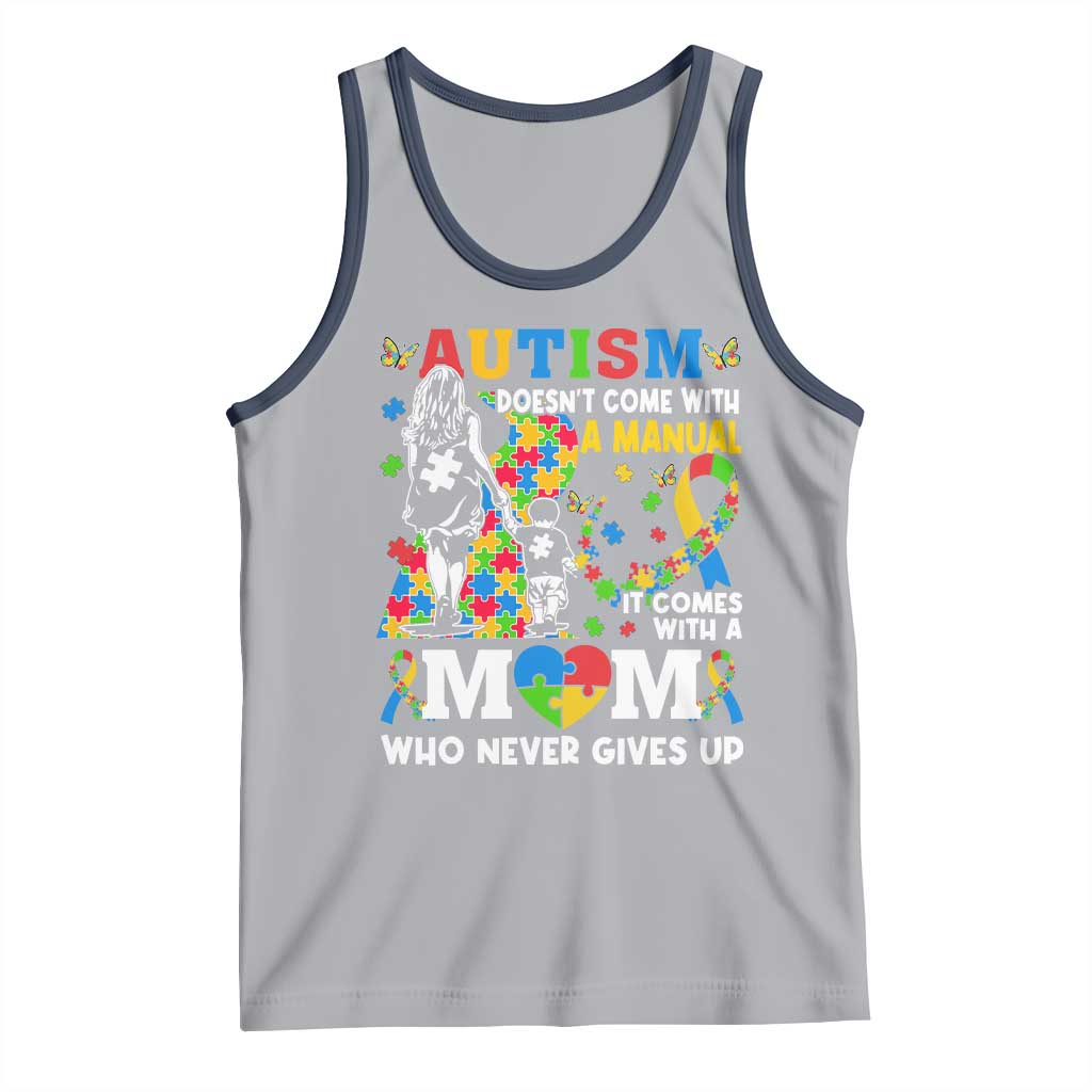 Autism Mom Tank Top Autism Doesn't Come With A Manual It Comes With A Mom TS11 Athletic Heather Navy Print Your Wear