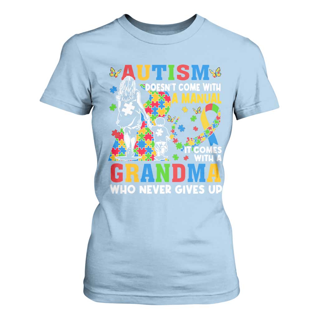 Autism Grandma T Shirt For Women Autism Doesn't Come With A Manual It Comes With A Grandma TS11 Light Blue Print Your Wear