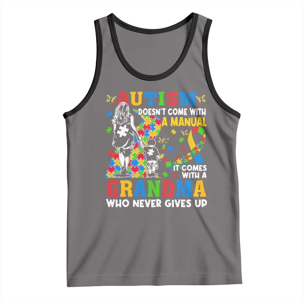 Autism Grandma Tank Top Autism Doesn't Come With A Manual It Comes With A Grandma TS11 Deep Heather Black Print Your Wear