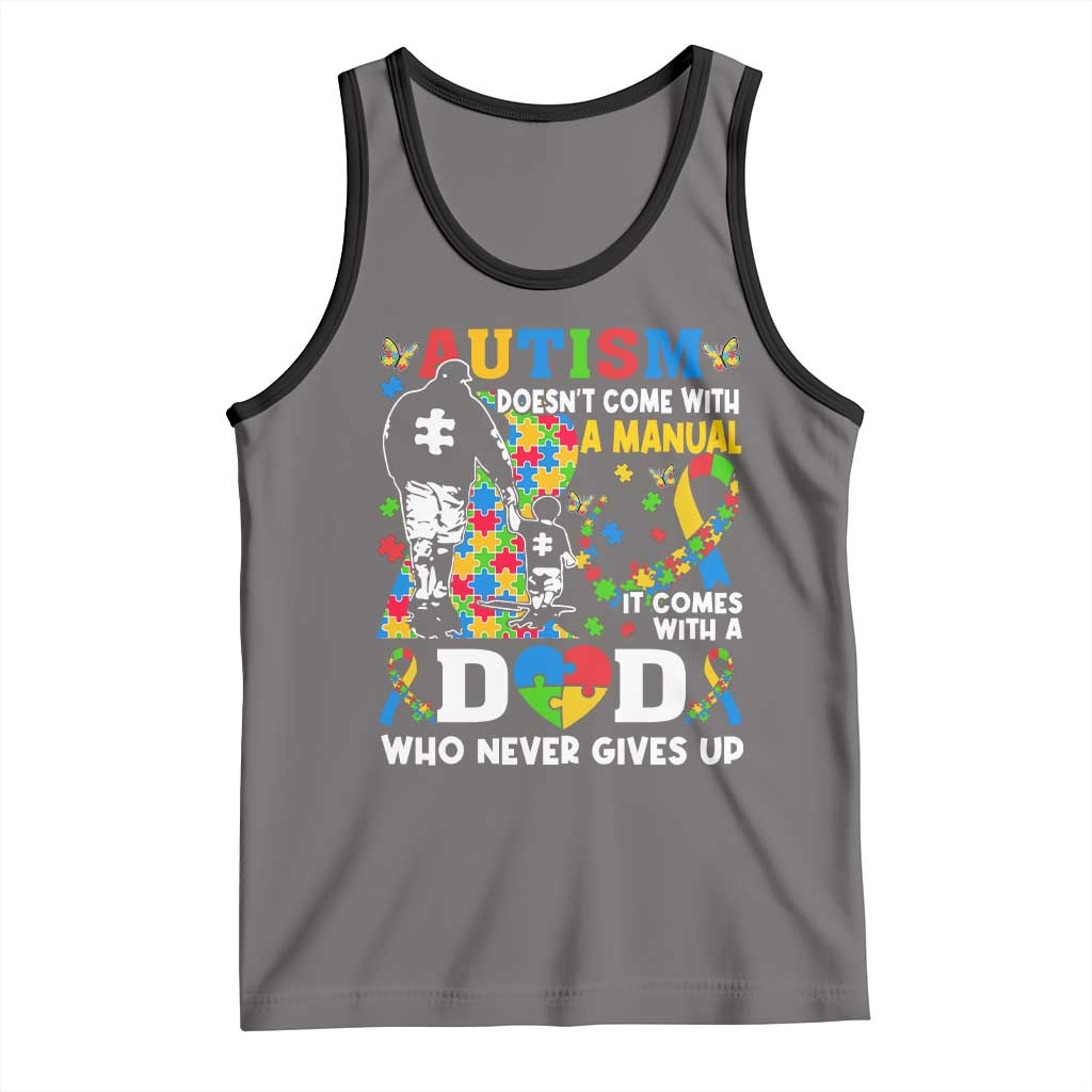 Autism Dad Tank Top Autism Doesn't Come With A Manual It Comes With A Dad TS11 Deep Heather Black Print Your Wear