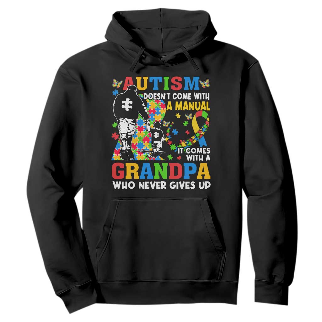 Autism Grandpa Hoodie Autism Doesn't Come With A Manual It Comes With A Grandpa TS11 Black Print Your Wear